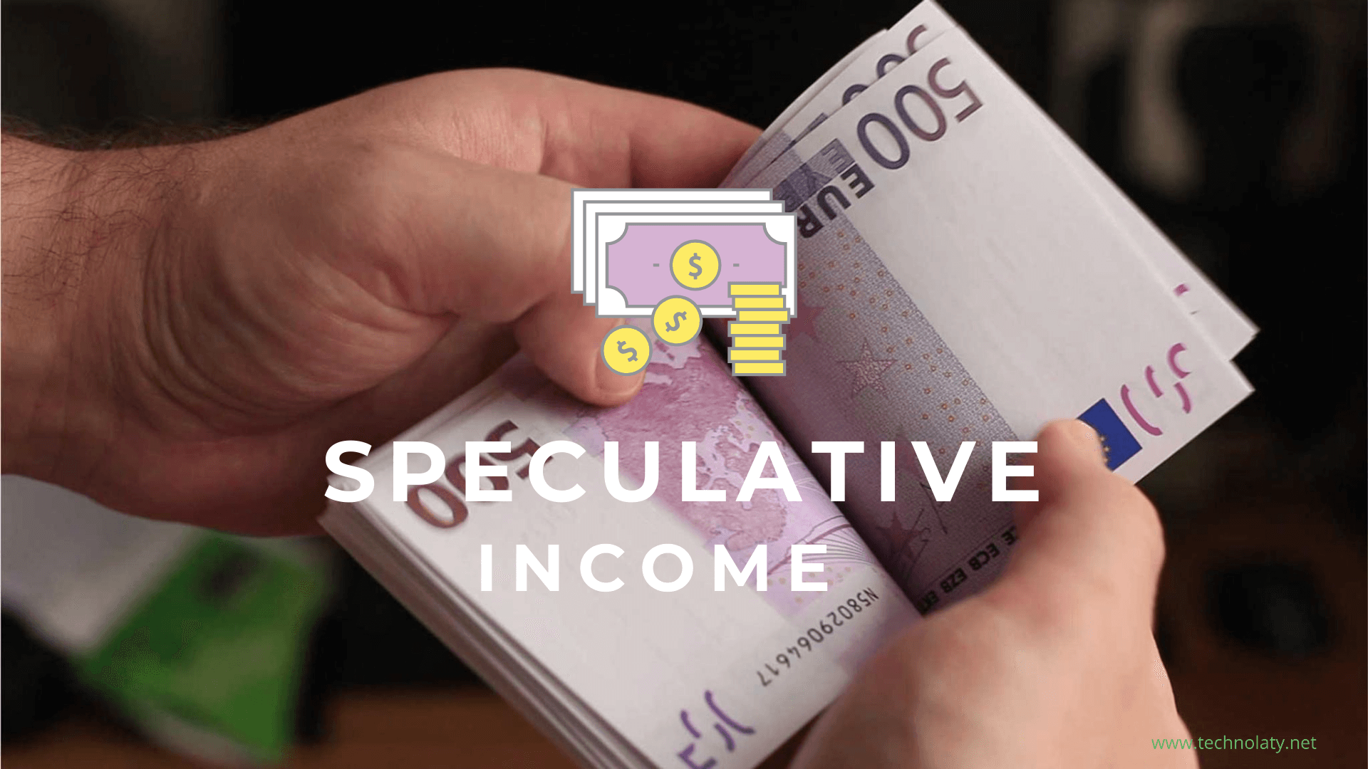 Everything About Speculative Income