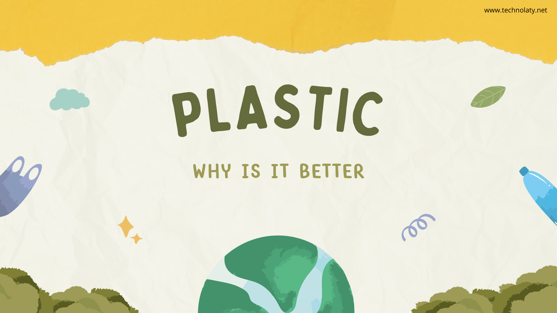 Why Plastic Is Better